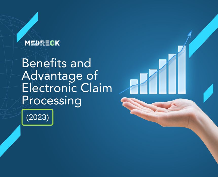 Benefits and Advantage of Electronic Claim Processing(2023)