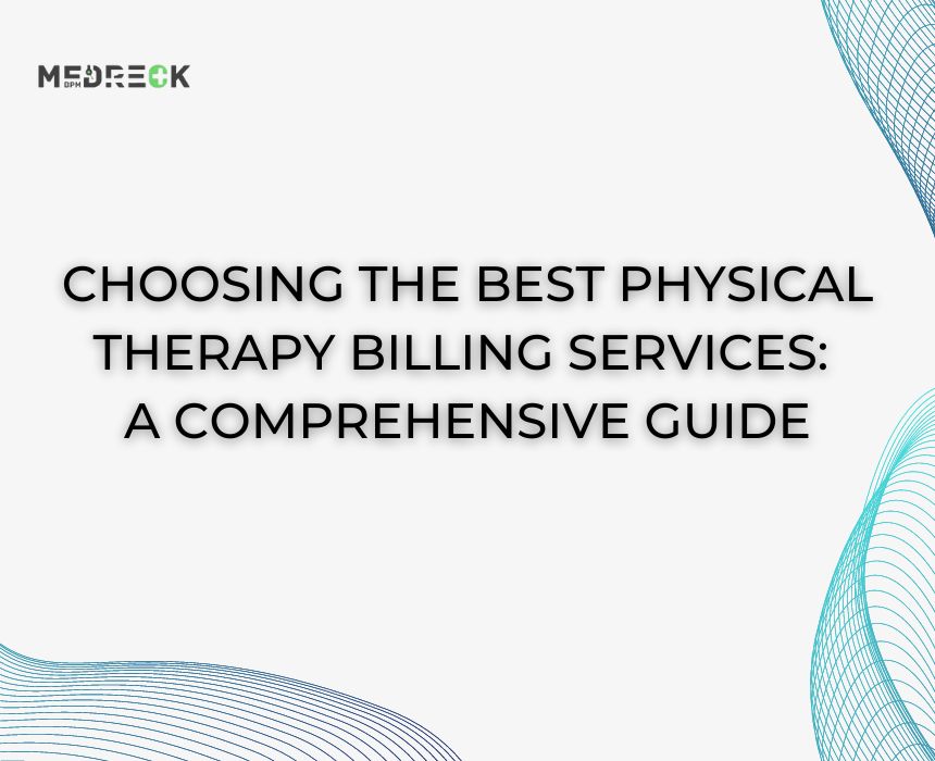  Choosing The Best Physical Therapy Billing Services image
