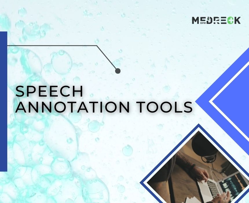  Speech Annotation Tools