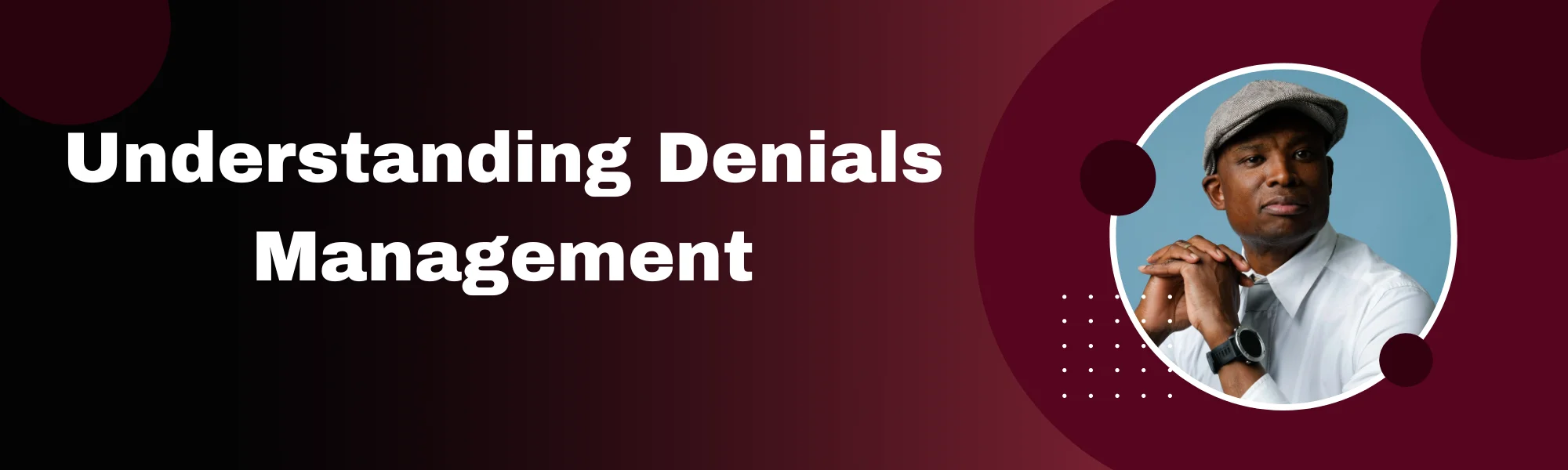 Understanding Denials Management